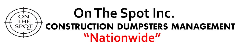 On The Spot Inc. Nationwide Construction Dumpster Management